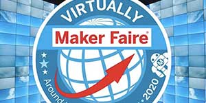 Virtually Makerfaire 2020 on 23rd May 2020