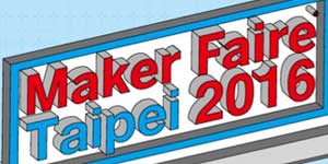 MakerFaire Taipei 2016